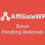 affiliatewp-force-pending-referrals