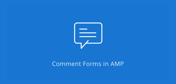 AMPforWP - Comment Form for AMP 2.7.15 AMPforWP - Comment Form for AMP 2.7.15