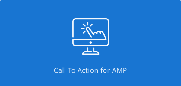AMPforWP - Call To Action 2.3.32 AMPforWP - Call To Action 2.3.32