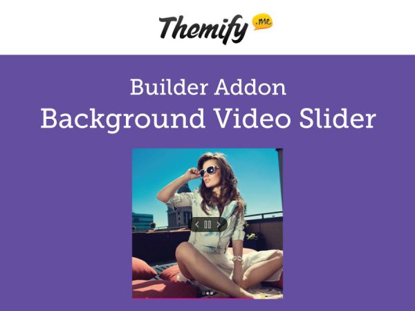 Themify Builder BG Video Slider Addon 2.0.4
