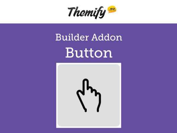 Themify Builder Button Pro Addon 2.0.2