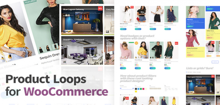 Product Loops for WooCommerce - 100+ Awesome styles and options for your WooCommerce product 1.7.2