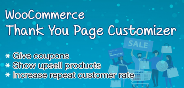 WooCommerce Thank You Page Customizer - Increase Customer Retention Rate - Boost Sales  1.2.8