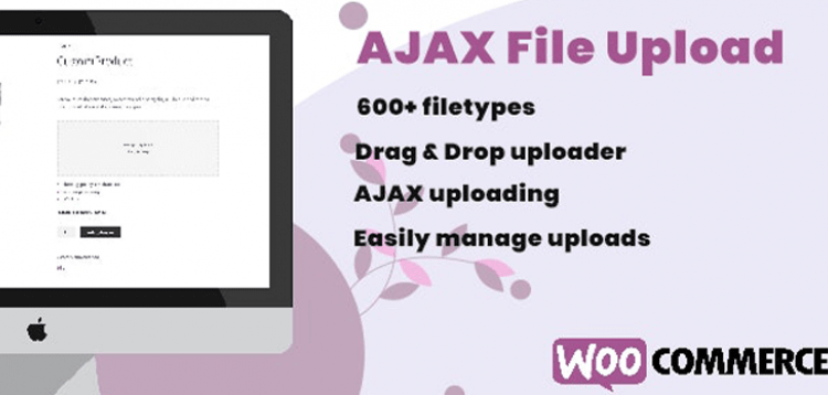 WooCommerce AJAX File Upload (600+ filetypes)  2.0.1