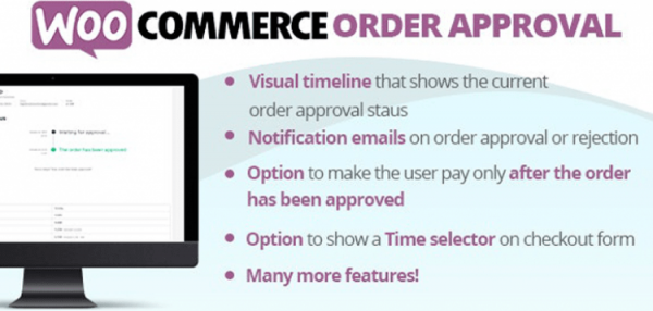 WooCommerce Order Approval  9.4