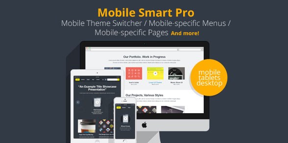 Mobile Smart Pro – mobile switcher, mobile-specific content, menus 1.4