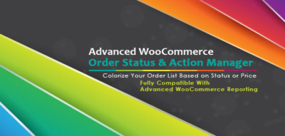 Advanced WooCommerce Order Status & Action Manager + Colorize filtering on Order List 2.4.11