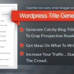 codecanyon-7022638-wordpress-title-generator-plugin-wordpress-plugin