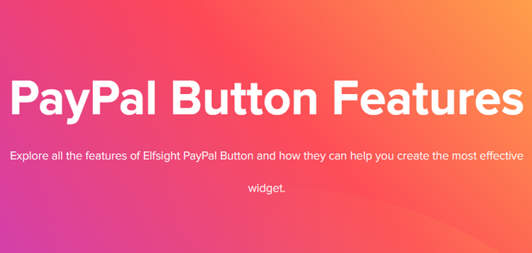 Elfsight - PayPal Button – WordPress PayPal Plugin 1.0.0