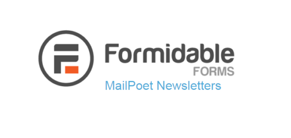 Formidable Forms - MailPoet Newsletters 1.01
