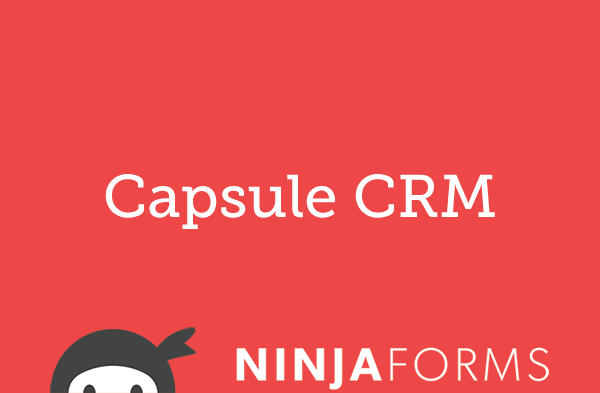 Ninja Forms Capsule CRM 3.4.3 Ninja Forms Capsule CRM 3.4.3