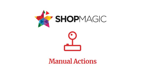 ShopMagic Manual Actions 1.6.6