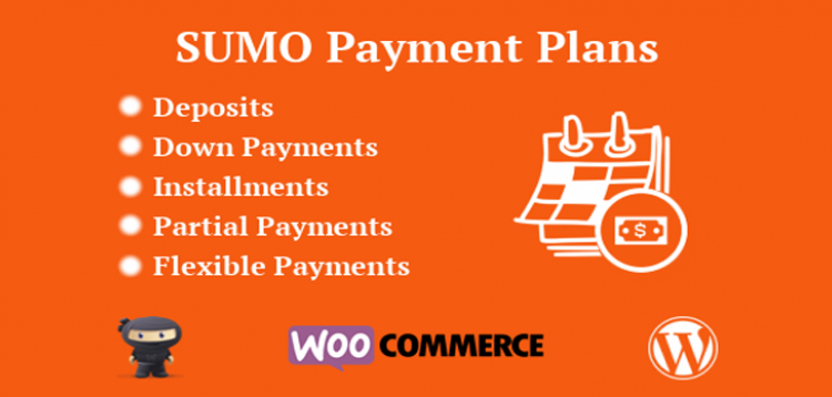 SUMO WooCommerce Payment Plans - Deposits, Down Payments, Installments, Variable Payments etc 10.2.0