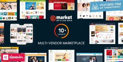 eMarket - All-in-One Multi Vendor MarketPlace Elementor WordPress Theme 5.3.0