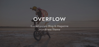 Overflow - Contemporary Blog & Magazine WordPress Theme 1.4.9