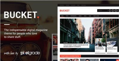 BUCKET – A Digital Magazine Style WordPress Theme 1.6.10