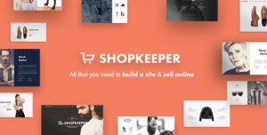 Shopkeeper – eCommerce WP Theme for WooCommerce 8.1