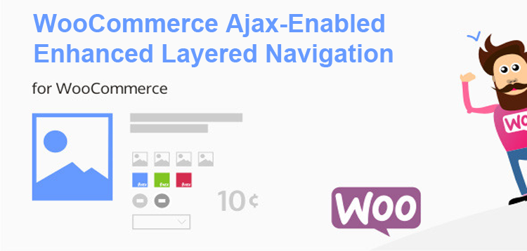 WooCommerce Ajax-Enabled Enhanced Layered Navigation 1.7.0