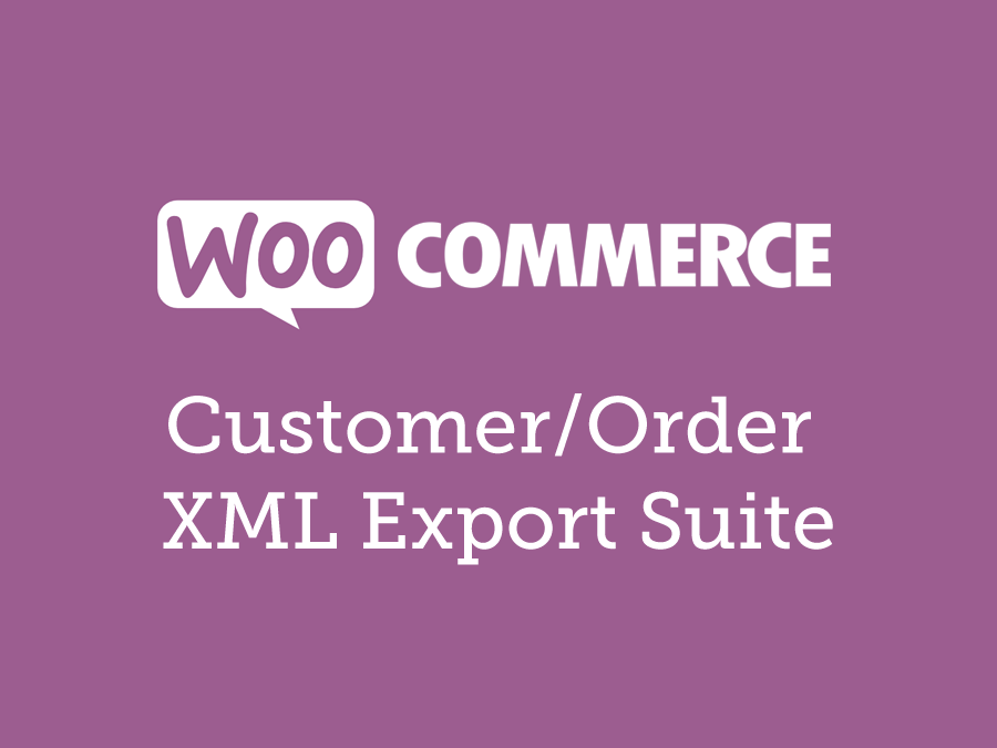 Woocommerce Customer/Order XML Export Suite 2.6.3