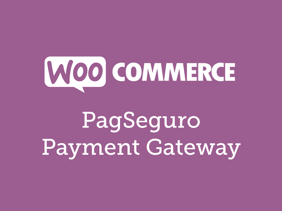 WooCommerce PagSeguro Payment Gateway 1.3.7