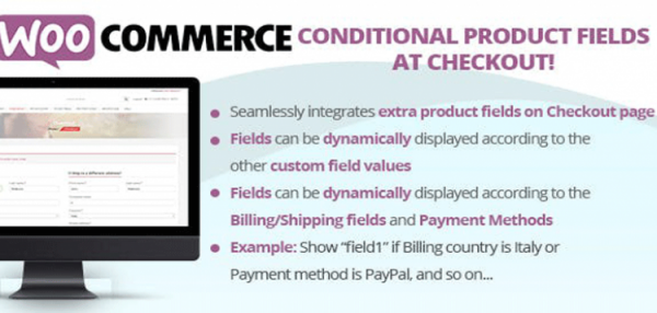 WooCommerce Conditional Product Fields at Checkout  6.5