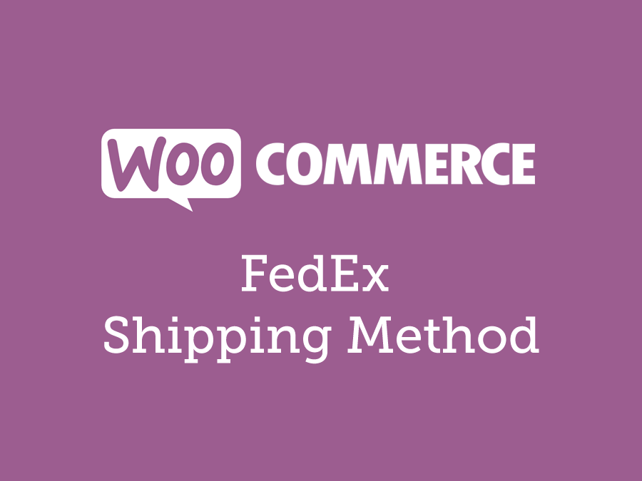 WooCommerce FedEx Shipping Method 3.8.4
